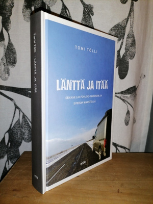 Länttä ja itää - Tomi Tölli - 1.p.Uusi