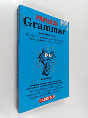 Rebecca Elliott : Painless Grammar
