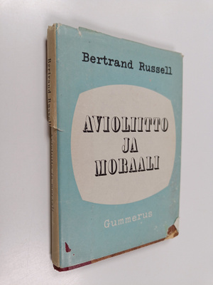 Bertrand Russell : Avioliitto ja moraali