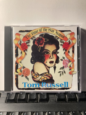 TOM RUSSELL: The Rose Of San Joaquin, CD