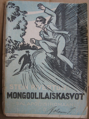 Stein Riverton: Mongolialaiskasvot, Helsinki 1917. 94 s.