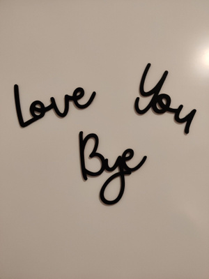 Love you bye kyltti oveen