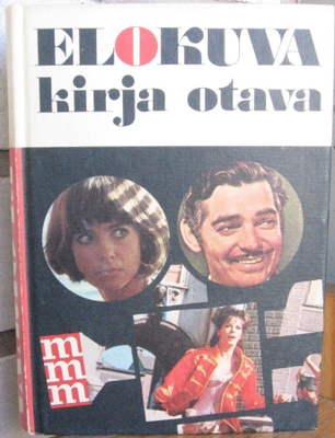 MMM Elokuvakirja, Otava 1972. 597 s.