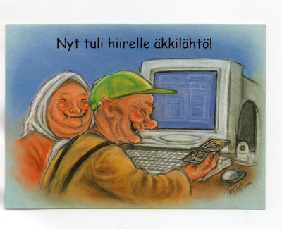 "NYT TULI HIIRELLE ÄKKILÄHTÖ!" -KORTTI /PAPRON (Hörölä)
