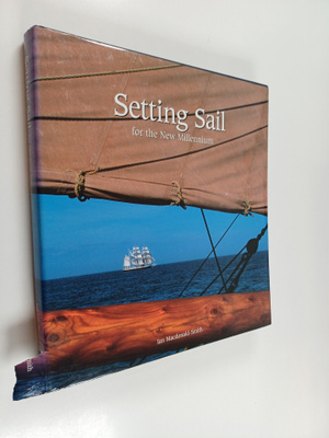 Ian Macdonald-Smith : Setting Sail for the New Millennium