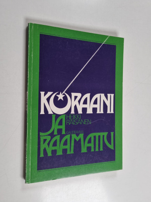 Heikki Räisänen : Koraani ja Raamattu