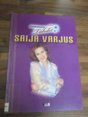 SAIJA VARJUS  - nuottivihko, sivuja 71