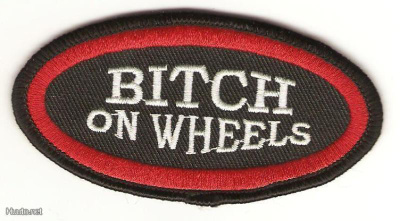 Bitch On Wheels - Uusi kangasmerkki