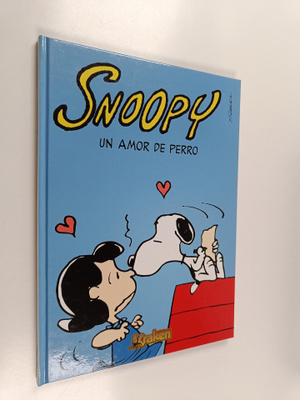 Charles M. Schulz : Snoopy, un amor de perro
