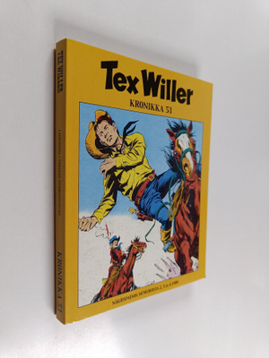 Tex Willer kronikka 51 : Laidunsota ; Viidakon murhenäytelmä