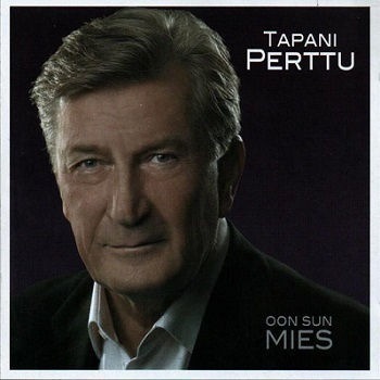 TAPANI PERTTU : Oon sun mies