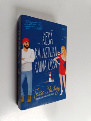 Tessa Bailey : Kesä kalastajan kainalossa