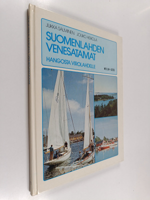 Jukka Salminen ym. : Suomenlahden venesatamat : Hangosta ...