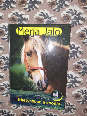 Merja Jalo: Itketyssuon armoilla 1p