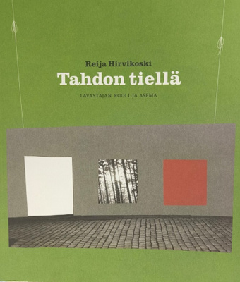 Tahdon tiellä. Lavastajan rooli ja asema