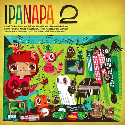 Ipanapa 2 (CD) KUIN UUSI!! Lauri Tähkä Hanna Pakarinen