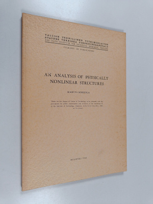Martti Mikkola : An Analysis of Physically Nonlinear Stru...