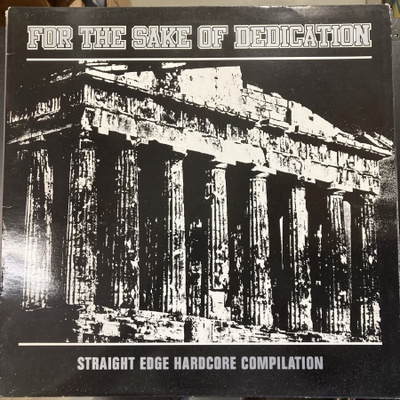 V/A - For The Sake Of Dedication LP