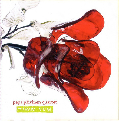 Pepa Päivinen Quartet - Tiram Num (CD) MINT!!