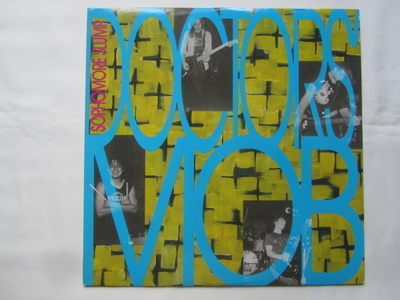 Doctors´ Mob: Sophomore Slump  LP    1987     Punk/Powerpop