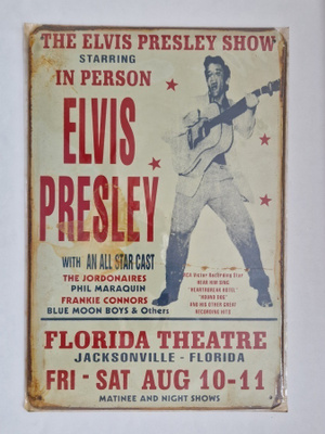 The Elvis Presley Show - rusty tin sign