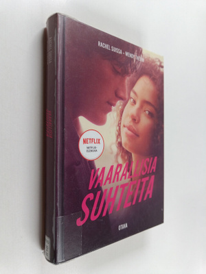 Rachel Suissa ym. : Vaarallisia suhteita