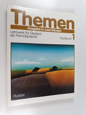 Themen : Ausgabe in zwei Bänden : Lehrwerk fur Deutsch al...