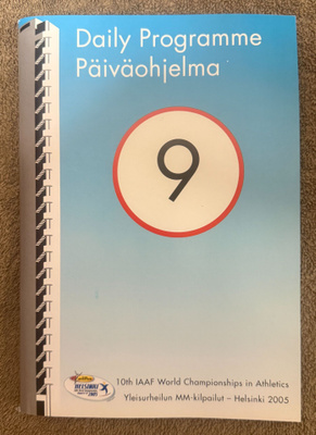 YLEISURHEILUN MM 2005 PÄIVÄOHJELMA 9 - 14.8.2005