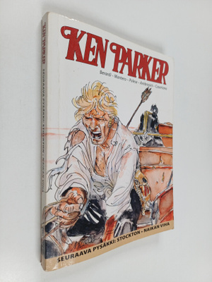 Giancarlo Berardi : Ken Parker : Seuraava pysäkki ; Stock...