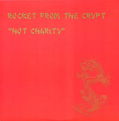 Rocket From The Crypt - Hot Charity LP Vinyyli