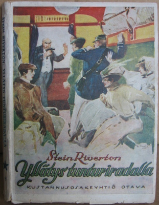 Stein Riverton: Yllätys tunturiradalla, Otava 1921. 222 s.