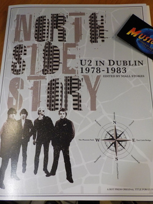 U2 - NORTH SIDE STORY - U2 IN DUBLIN 1978-1983 UUSI KIRJA(+)
