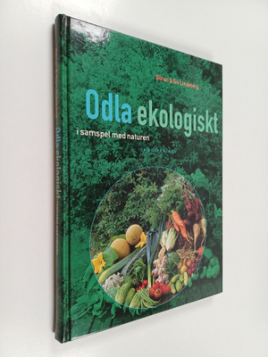 Göran Lindeberg : Odla ekologiskt i samspel med naturen
