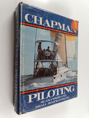Charles Frederic Chapman : Piloting, Seamanship and Small...