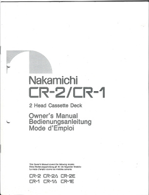 Nakamichi CR2/CR1 - omistajan opas 1988