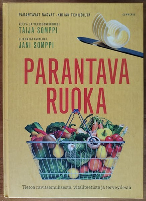 Taija & Jani Somppi: Parantava ruoka