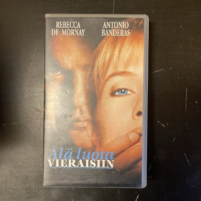Älä luota vieraisiin VHS