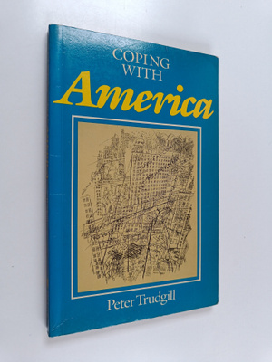 Peter Trudgill : Coping with America