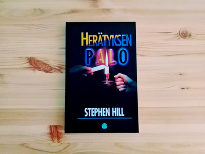 Stephen Hill: Herätyksen palo