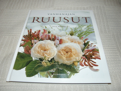 Inga Bergfeldt Vanhanajan ruusut