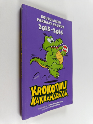 Krokotiili kakkahädässä : Koululaisen parhaat naurut 2015...