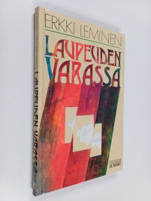 Erkki Leminen : Laupeuden varassa