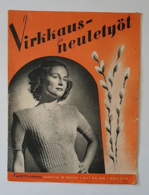 Virkkaus- ja neuletyöt # 1 / 1946 – kevätnumero