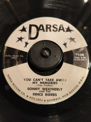 SONNY WEATHERLY & FENCE RAIDERS,DARSA 138