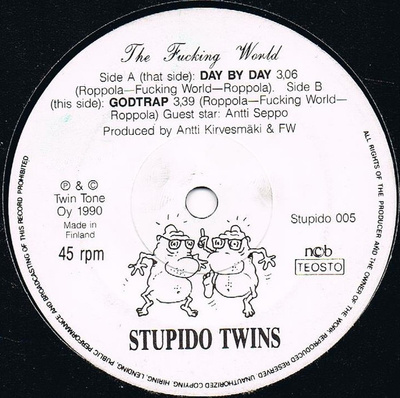 7” SINGLE The Fucking World - Day By Day