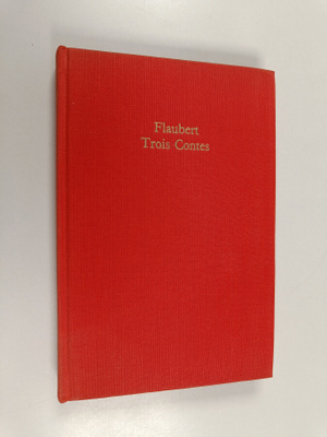 Gustave Flaubert : Trosi contes