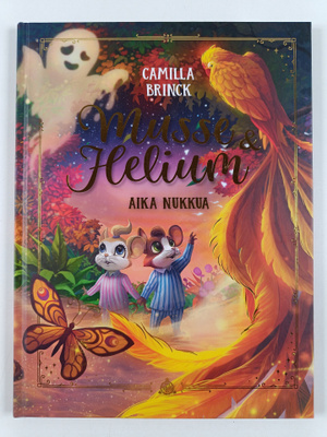 Camilla Brinck : Musse ja Helium: Aika nukkua