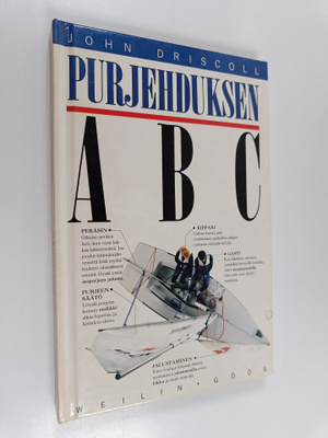 John Driscoll : Purjehduksen ABC