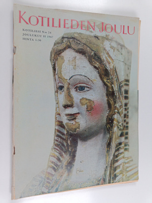 Kotiliesi 24/1967: joulukuu 2 : Kotilieden joulu