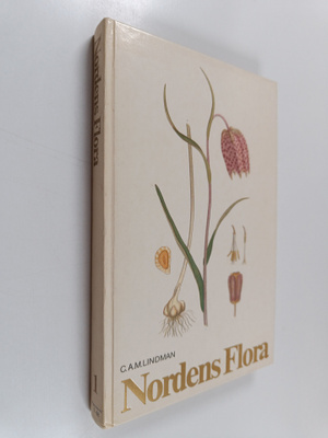 C.a.m Lindman : Nordens flora 1